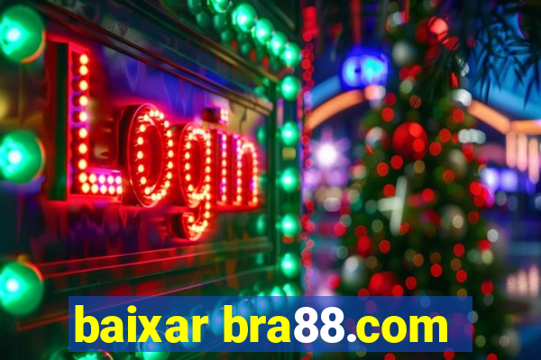 baixar bra88.com